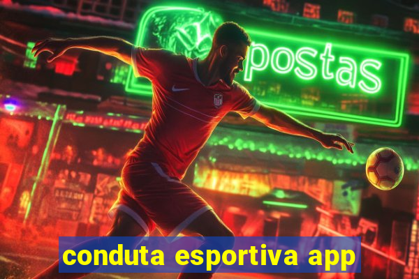 conduta esportiva app